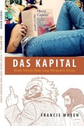 Das Kapital: Kisah Sebuah Buku yang Mengubah Dunia