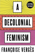 A Decolonial Feminism
