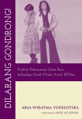 Dilarang Gondrong: Praktik Kekuasaan Orde Baru terhadap Anak Muda Awal 1970an