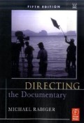 Directing The Documentary