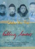 Falling Leaves: Kisah Nyata seorang Gadis Cina yang Dicampakkan oleh Keluarganya