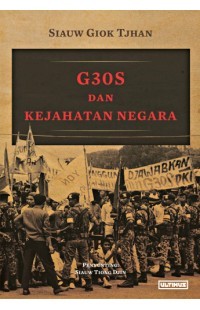 G30S dan Kejahatan Negara