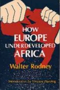 How Europe Underdeveloped Africa