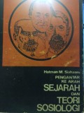 Pengantar ke Arah Sejarah dan Teori Sosiologi