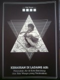 Kehausan di Ladang Air: Pencurian Air di Kota Bandung dn Hak Waga yang Terabaikan