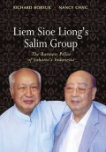 Liem Sioe Liong's Salim Group: The Business Pillar of Suharto's Indonesia