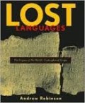 Lost Languages: The Enigma of World's Undeciphered Scripts