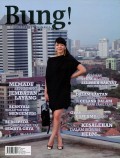 Majalah Bung! Edisi 3. April - Mei 2012