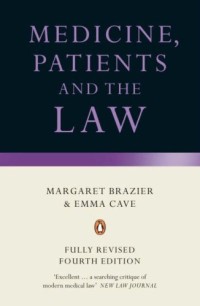 Medicine, Patients And The Law