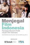 Menjegal Film Indonesia