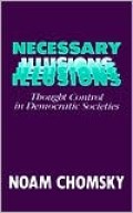 Necessary Illusions