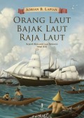 Orang Laut, Bajak Laut, Raja Laut