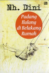 Padang Ilalang di Belakang Rumah