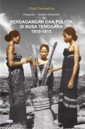 Perdagangan dan Politik di Nusa Tenggara 1815 - 1915