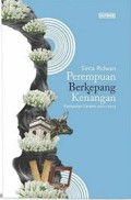 Perempuan Berkepang Kenangan: Kumpulan Cerpen 2011-2015
