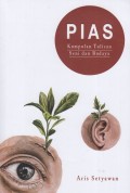 PIAS : Kumpulan Tulisan Seni dan Budaya