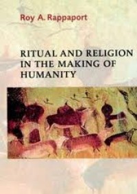 Ritual And Religion In The Making Of Humanity