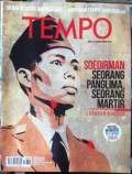 Majalah Tempo: Soedirman Seorang Panglima, Seorang Martir