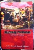 Merentang Perubahan Menafsir Peristiwa