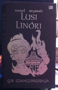 Lusi Lindri: Novel Sejarah