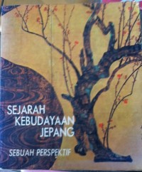 Sejarah Kebudayaan Jepang: Sebuah Perspektif