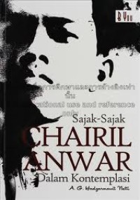 Sajak-Sajak Chairil Anwar Dalam Kontemplasi