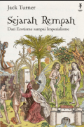 Sejarah Rempah: Dari Erotisme sampai Imperialisme