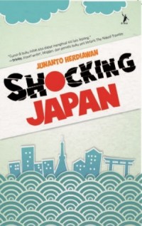 Shocking Japan: Sisi Lain Jepang yang Mengejutkan