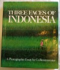 Three Faces of Indonesia