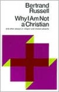 Why I Am Not A Christian And Other Essays On Religion And Related Subjects