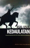Asal-Usul Kedaulatan: Telusur Psikogenealogis Atas Hasrat Mikrofasis Bernegara