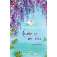 Ascolta la Mia Voce / Dengarlah Suaraku