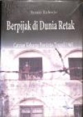Berpijak di Dunia Retak: Catatan Keluarga Penyintas Tragedi 1965