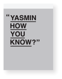 Yasmin How You Know?