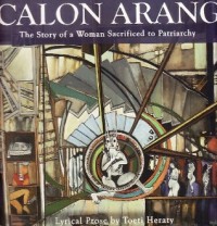 Calon Arang : the story of a woman sacrificed to patriarchy