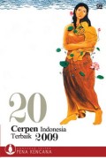 20 Cerpen Indonesia Terbaik 2009