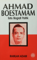 Ahmad Boestamam: Satu Biografi Politik