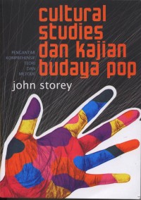 Cultural Studies dan kajian budaya pop