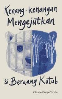 Kenang-Kenangan Mengejutkan si Beruang Kutub