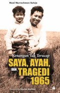 Kenangan Tak Terucap : Saya, Ayah, dan Tragedi 1965