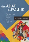 Dari Adat Ke Politik : Transformasi Gerakan Sosial di Amerika Latin