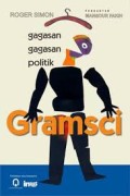 Gagasan-Gagasan Politik  :Gramsci