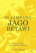 Si Jampang Jago Betawi