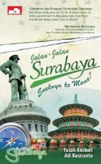 Jalan - Jalan Surabaya Enaknya ke Mana ?