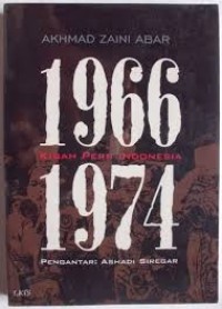 1966 - 1974 : Kisah Pers Indonesia