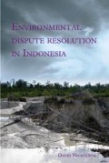 Environmental Dispute Resolution in Indonesia