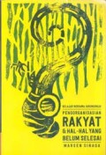 Pengorganisasian Rakyat & Hal-Hal yang Belum Selesai