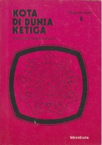 Kota Di Dunia Ketiga : Pengantar Sosiologi Kota
