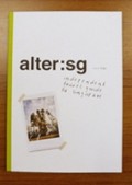 Alter:sg : independent travel guide to Singapore