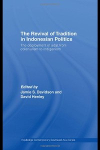 The Revival Of Tradition In Indonesian Politics